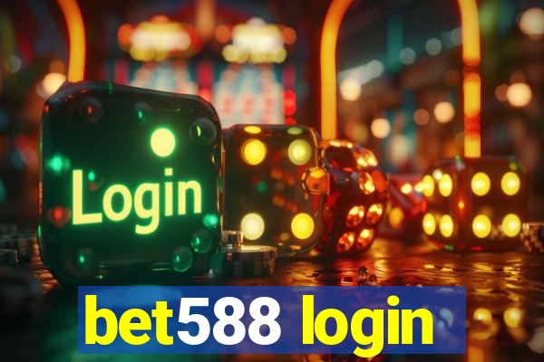 bet588 login